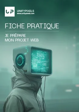 couverture fiche - préparer son projet web - unifypixels.com agence digitale